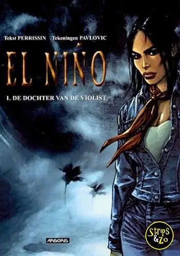 El Niño 1 – De dochter van de violist Betrouwbaar