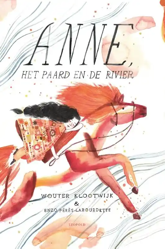 Op = Op Anne, het paard en de rivier