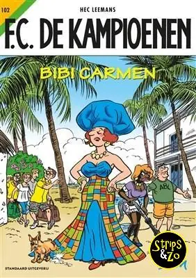 Laatste Versie FC De Kampioenen 102 – Bibi Carmen