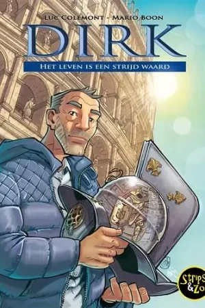 Bestseller Dirk – Het leven is een strijd waard