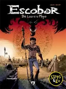 Escobar – De laatste Maya 1 – Woudgeest Hete Deal