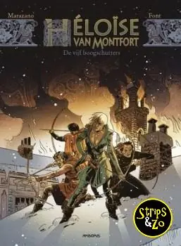 Lage Prijs Héloïse van Montfort HC 1 – De vijf boogschutters