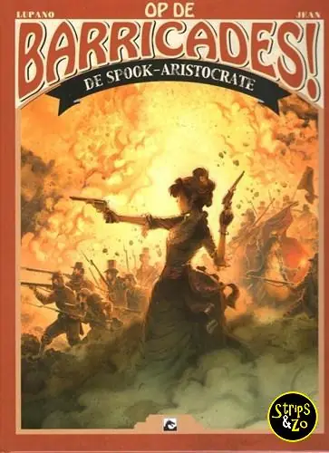 Favoriet Op de Barricades! 2 – De Spook-Aristocrate