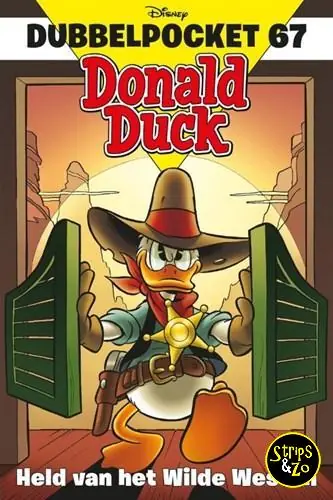 Hoge Kwaliteit Donald Duck – Dubbelpocket 67 – Held van het Wilde Westen