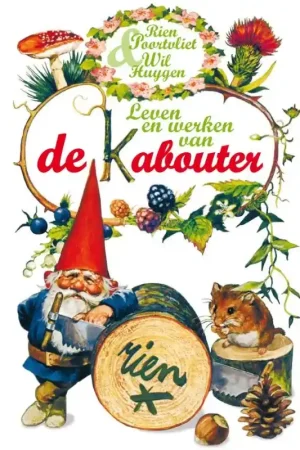Gecertificeerd Leven en werken van de Kabouter