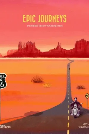 Bestseller Epic Journeys – Incredible Tales of Amazing Trails