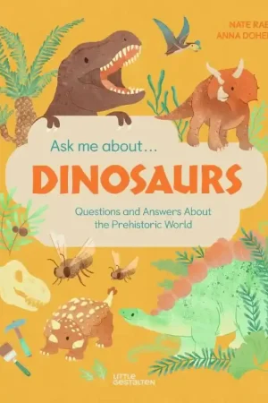 Direct Verzonden Ask Me About… Dinosaurs – Questions and Answers about the Prehistoric World