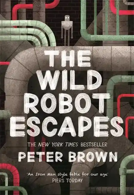 The Wild Robot Escapes (The Wild Robot 2) Express Levering