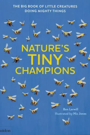 Direct Beschikbaar The Big Book of Little Creatures Doing Mighty Things