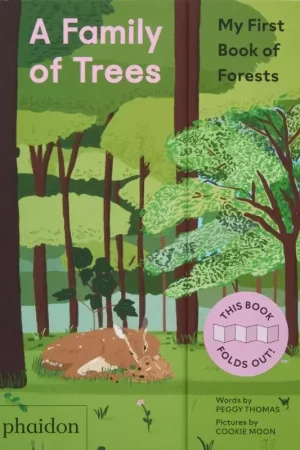 A Family of Trees – My First Book of Forests Nieuw