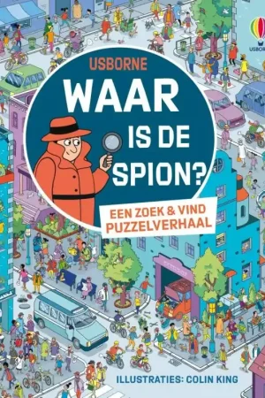 Waar is de spion / Een zoek & vind puzzelverhaal / druk 1 Lage Prijs