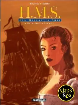Nu Kopen His Majesty's Ship 6 – Het bloed van Caroline
