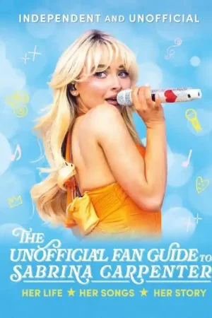 The Unofficial Fan Guide to Sabrina Carpenter Merkproduct