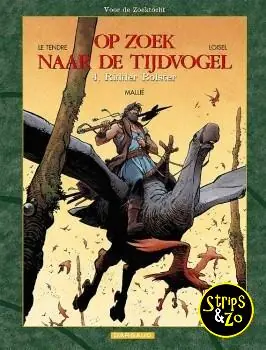 Op zoek naar de tijdvogel 8 – Voor de zoektocht 4 – Ridder Bolster Goedkoop