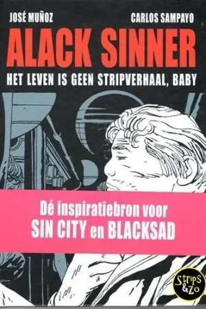 Alack Sinner – Bundeling 1 – Het leven is geen stripverhaal, baby Veilige Betaling