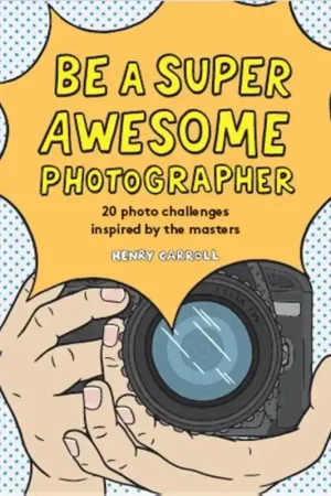 Be a Super Awesome Photographer Laatste Kans