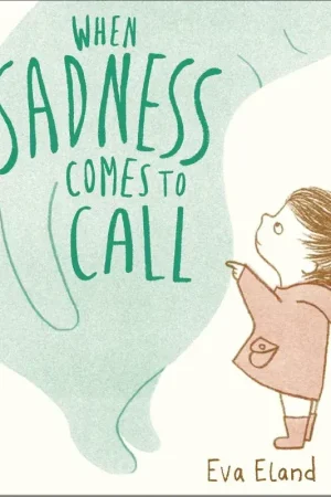 When Sadness Comes to Call Op = Op