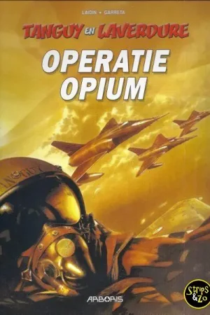 Tanguy en Laverdure HC 27- Operatie Opium Fabrieksprijs