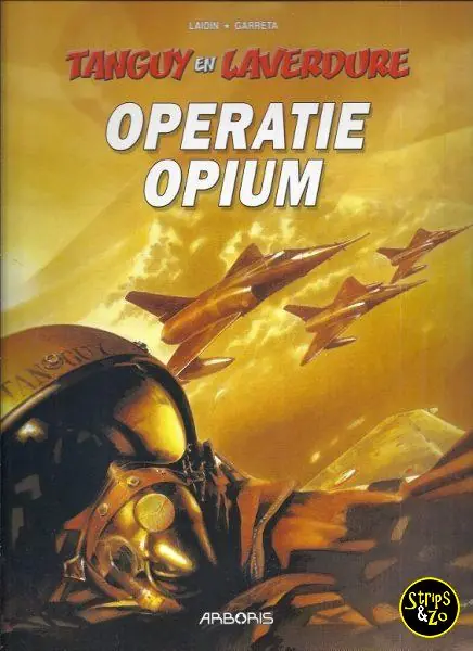Tanguy en Laverdure HC 27- Operatie Opium Fabrieksprijs