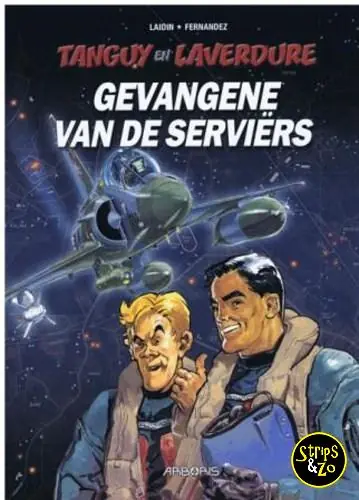Tanguy en Laverdure SC 26- Gevangene van de Serviërs Seizoensaanbieding