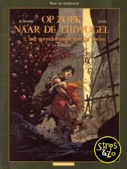 Direct Beschikbaar Op zoek naar de tijdvogel 6 – Voor de zoektocht 2 – Het spreukenboek van de goden