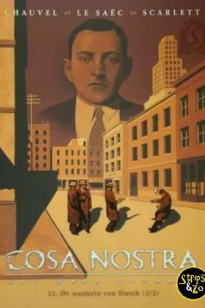 Uitverkoop Cosa Nostra 12 – De waanzin van Dutch 2