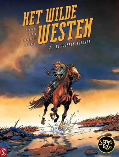 Het Wilde Westen SC 2 – De ijzeren brigade Lage Prijs
