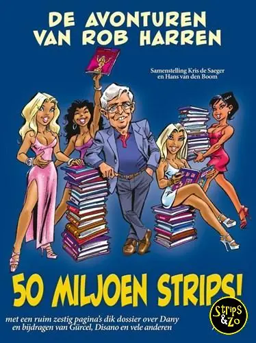 Gratis Retour Avonturen van Rob Harren – 50 miljoen strips!