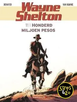 Wayne Shelton 11 – Honderd miljoen peso's Korting