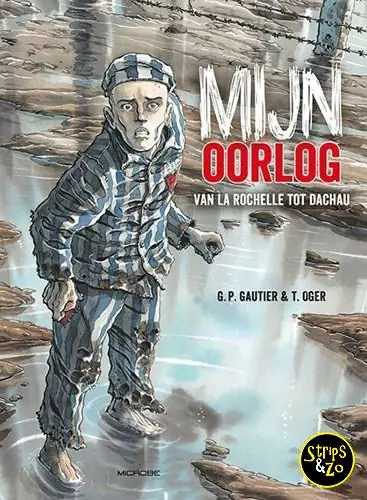 Weekendaanbieding Collectie Vizier 1 – Mijn Oorlog – Van La Rochelle tot Dachau