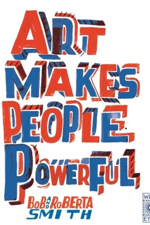 Art Makes People Powerful Seizoensaanbieding