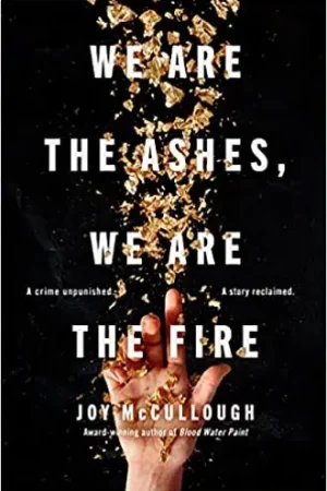 We Are the Ashes, We Are the Fire Korting