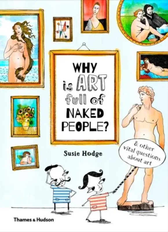 Bestseller Why is art full of naked people?