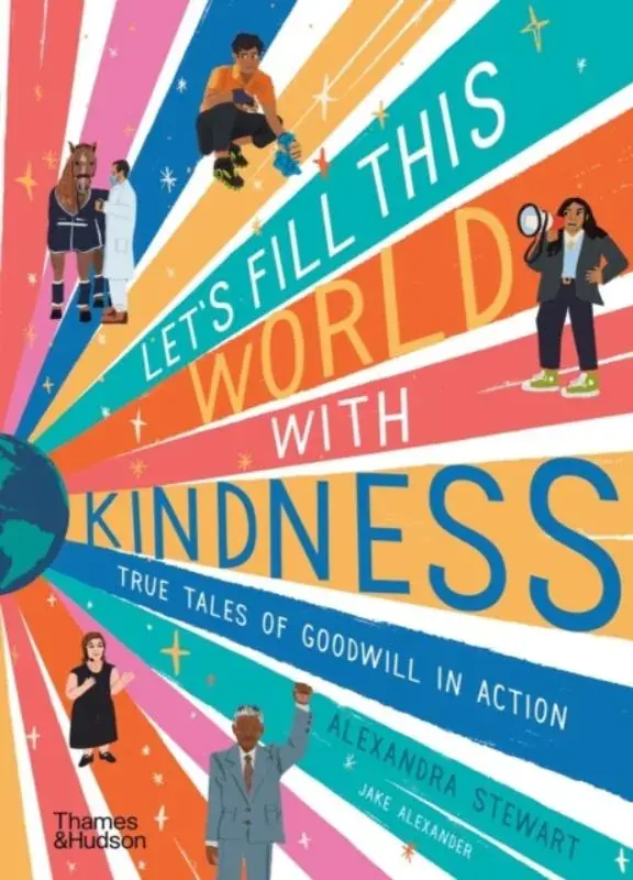 Betaalbaar Let's Fill This World with Kindness True Tales of Goodwill in Action