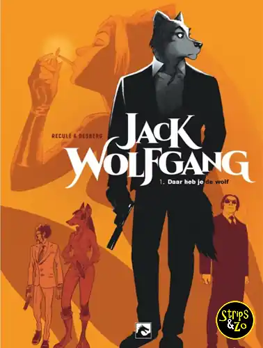 Jack Wolfgang 1 – Daar heb je de wolf Meest Verkocht