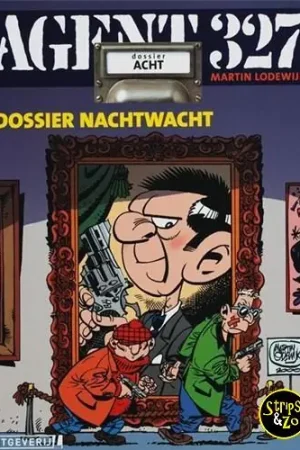 Agent 327 – Dossier SC 8 – Dossier Nachtwacht Weekendaanbieding