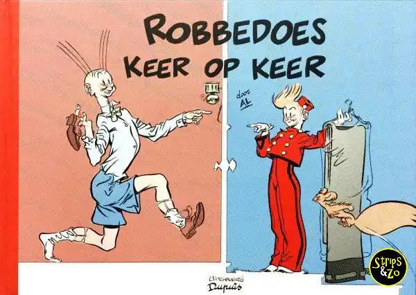 Hete Deal Robbedoes en Kwabbernoot – Buiten reeks – Robbedoes, keer op keer