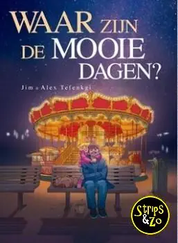 Waar zijn de mooie dagen 2/2 Beste Prijs