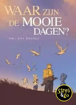 Waar zijn de mooie dagen 1/2 Must-Have