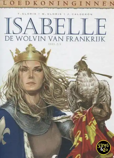 Bloedkoninginnen 4 – Isabelle 2 – De wolvin van Frankrijk Tijdelijk Beschikbaar