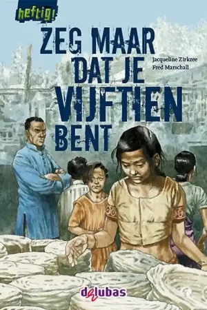Alleen Vandaag Zeg maar dat je vijftien bent