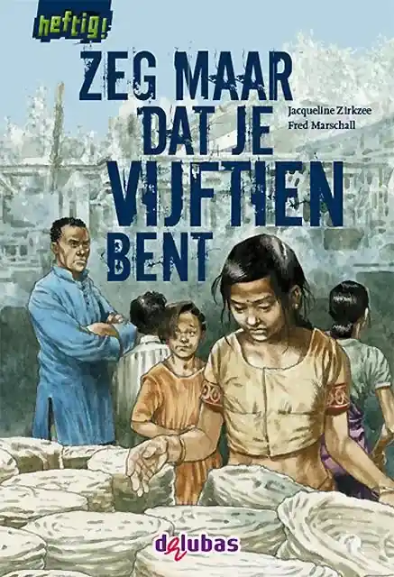 Alleen Vandaag Zeg maar dat je vijftien bent