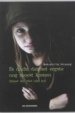 Gecertificeerd Ik dacht dat het ergste nog moest komen