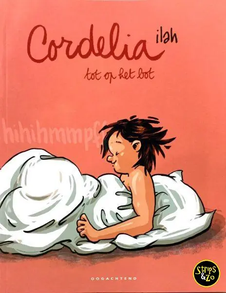 Meest Verkocht Cordelia 15 – Cordelia tot op het bot