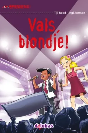 Uitverkoop Vals, blondje!