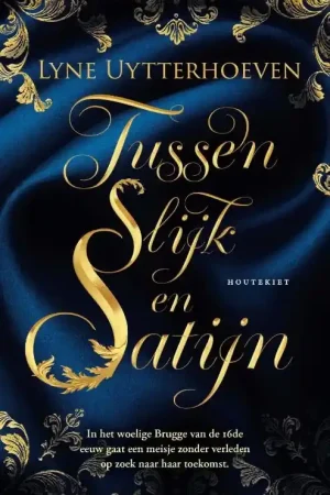 Tussen slijk en satijn Must-Have