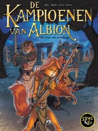 Kampioenen van Albion, de 1 – Het pact van Stonehenge Bestel Nu