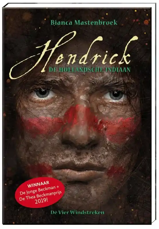 Bestseller Hendrick, de Hollandsche indiaan