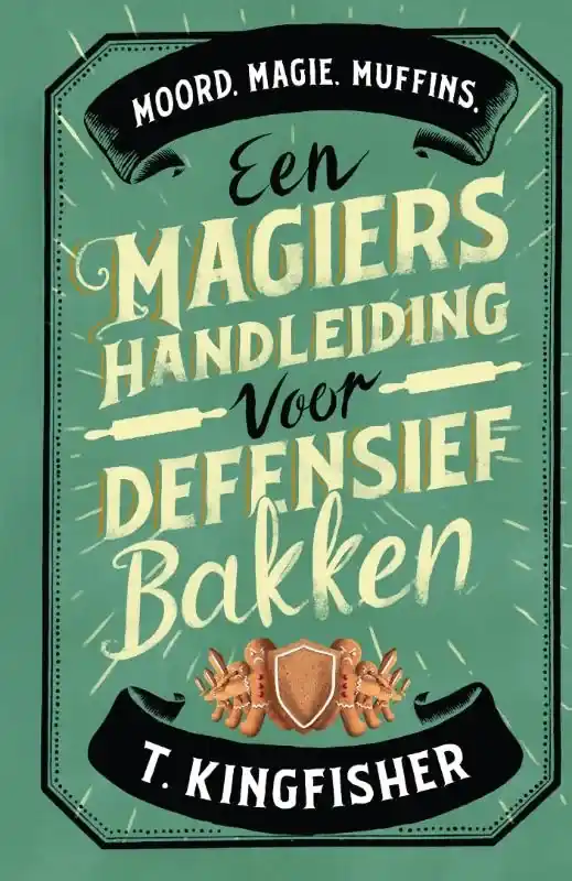 Nu Kopen Een magiërshandleiding voor defensief bakken