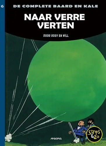 Complete Baard en Kale 6 – Naar verre verten Bestel Nu